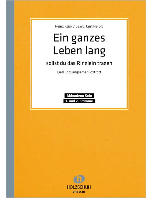 Ein ganzes Leben lang sollst du